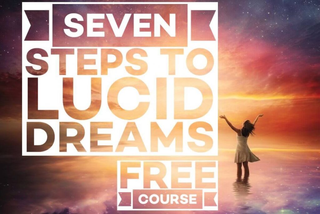 Seven Steps To Dreams